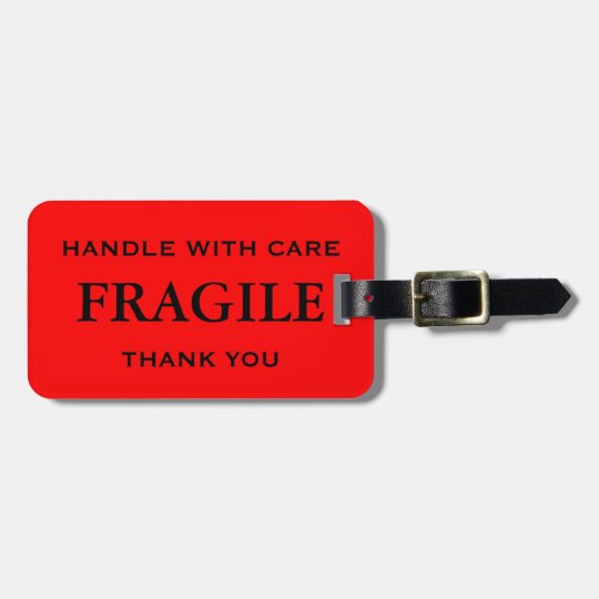 handle with care luggage tag