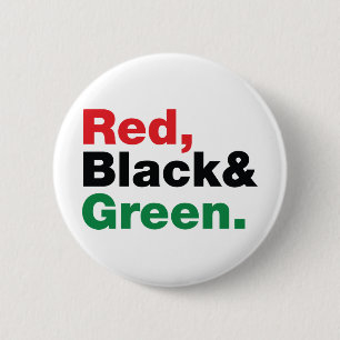 Red, Black & Green. Button