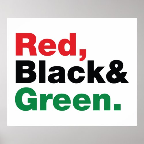 Red Black  Green Poster