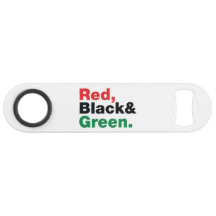 Red, Black & Green. Speed Bottle Opener
