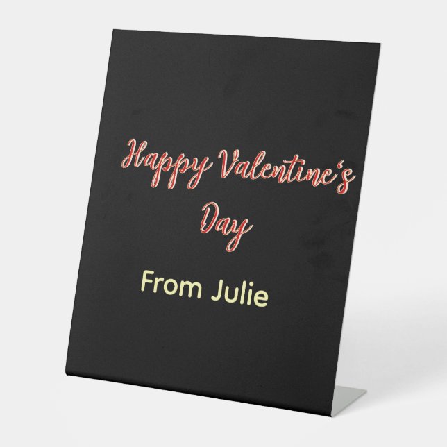 Red black happy Valentine's day from name stylish  Pedestal Sign (Front)