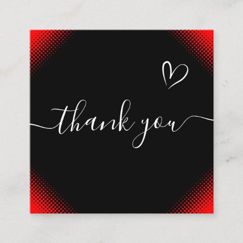 Red  Black Romantic Thank You Passion Stylish  Square Business Card