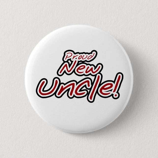 Red/Black Text Proud New Uncle Button (Front)