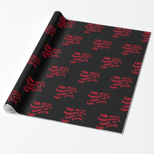 Red  Black The Most Wonderful Time _ Wrapping Paper