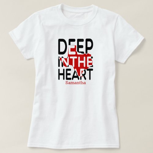 Red  Black TX State Cutout Deep in the Heart T_Shirt