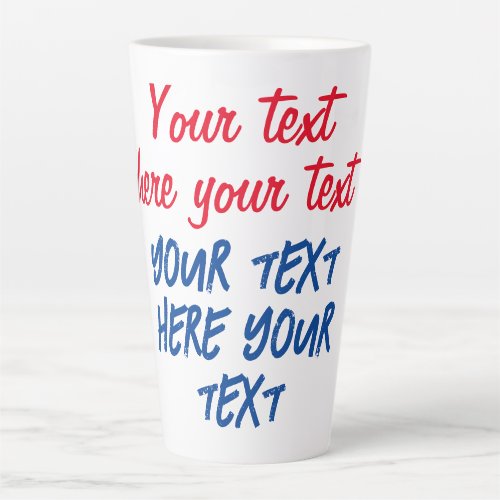 Red Blue Calligraphy Your Text Here Replace Slogan Latte Mug