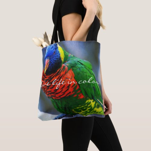 Red Blue Green Bird Photo Live Life in Color Quote Tote Bag