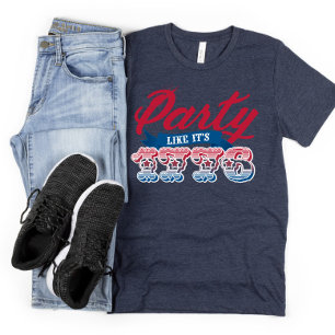 Red Blue Party Like It's 1776 4th of July T-Shirt