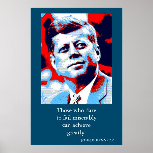 Red Blue Pop Art JFK John F Kennedy Quote Achieve Poster