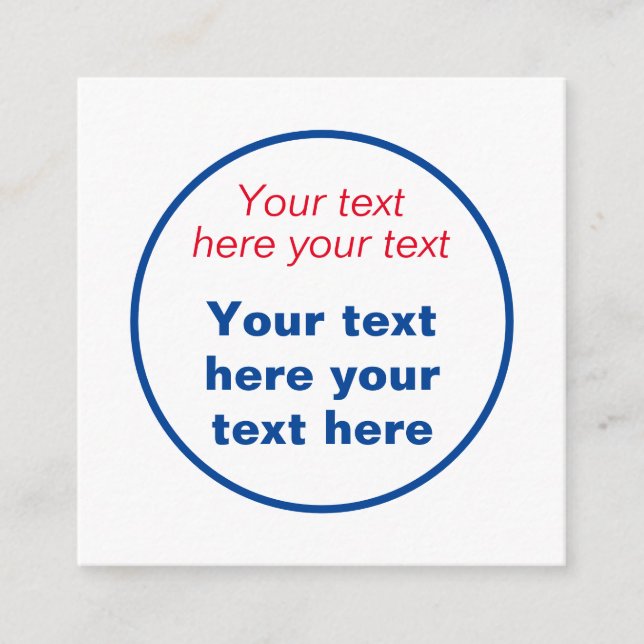 Red Blue White Your Text Here Replace Slogan Enclosure Card (Front)