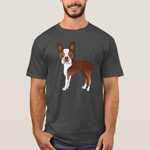 Red Boston Terrier Cute Cartoon Dog Illustration T_Shirt