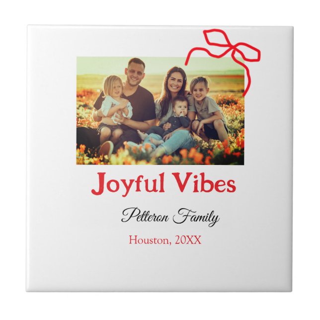 Red bow joyful Vibes add family name photo christm Ceramic Tile (Front)