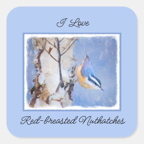Red_Breasted Nuthatch Painting Original Bird Art Square Sticker
