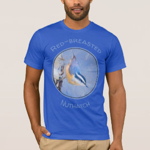 Red-Breasted Nuthatch Painting Original Bird Art T-Shirt