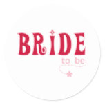 Red Bride to Be Classic Round Sticker