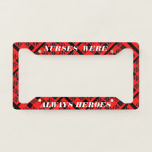 Red Buffalo Check Nurse Heroes License Plate Frame