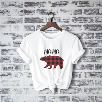 Red Buffalo Plaid Mama Bear Holiday Gift T-shirt by ChristmasPaperCo at Zazzle