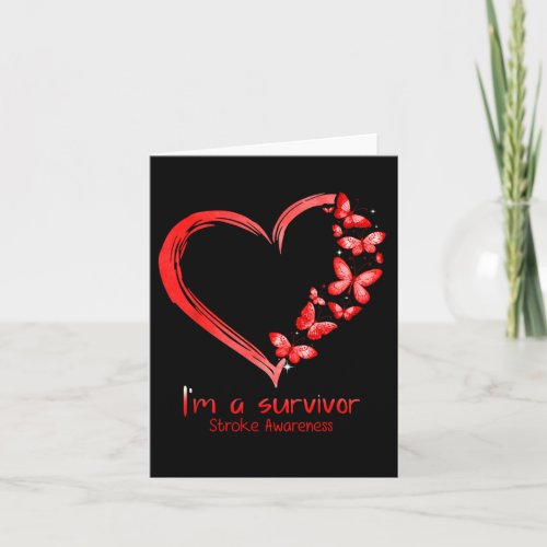 Red Butterfly Heart Im A Survivor Stroke Awarenes Card