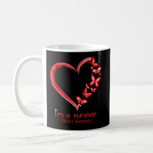 Red Butterfly Heart IM A Survivor Stroke Awarenes Coffee Mug