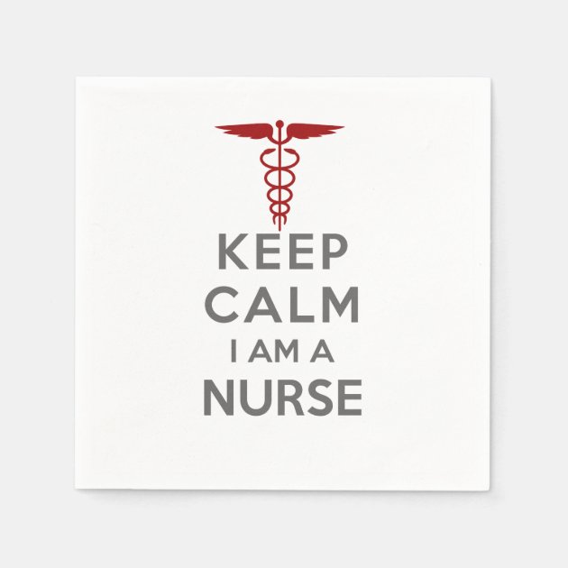 Red Caduceus Keep Calm I Am A Nurse Paper Napkin