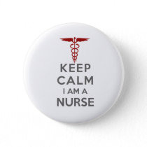 Red Caduceus Keep Calm I am a Nurse Pinback Button
