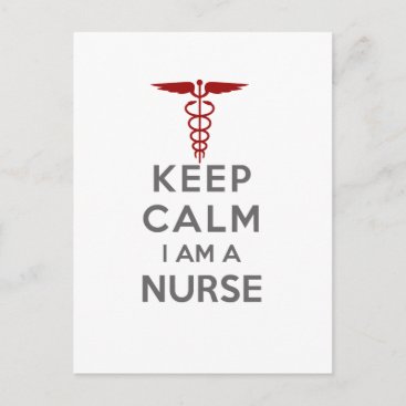 Red Caduceus Keep Calm I am a Nurse Postcard