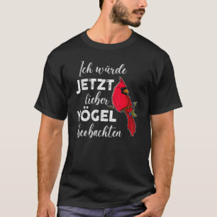 Red Cardinal Birds Biologist Songbird Garden Ornit T-Shirt