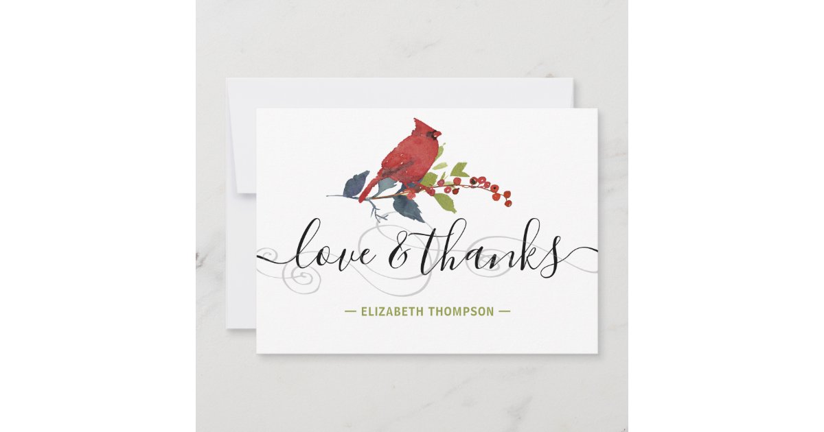 Red Cardinal Modern Script Love and Thanks Holiday Thank You Card | Zazzle