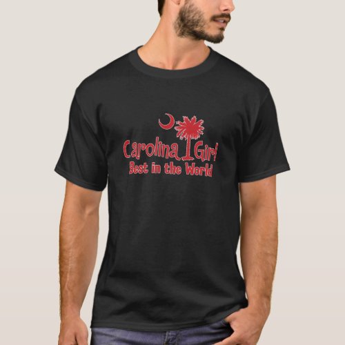 Red Carolina Girl Best in the World T_Shirt