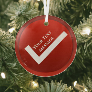 Red Checkmark Symbol Christmas Glass Ornament