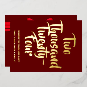 Red Cheers to 2024, red ribbon Foil Holiday Card