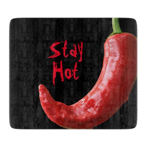 Red Chili Pepper  Stay hot Cutting Board