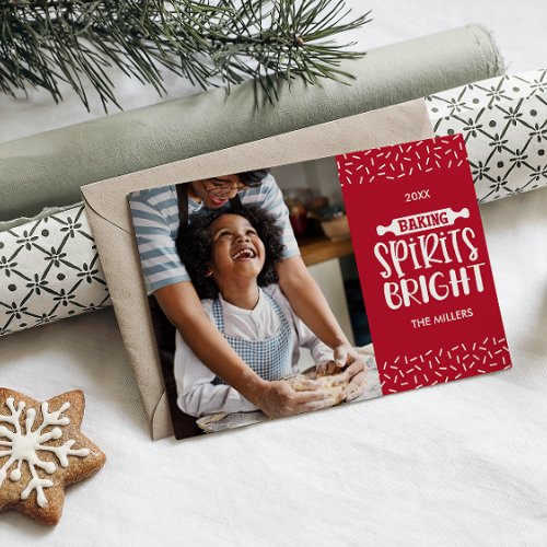 Red  Christmas Baking Spirits Bright Photo Holiday Card