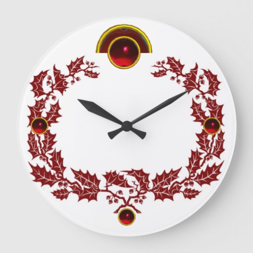 RED CHRISTMAS CROWN WITH HOLLY BERRIES AND RUBIES LARGE CLOCK
