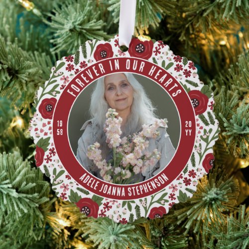 Red Christmas Floral Forever In Our Hearts Photo Ornament Card