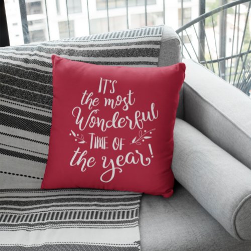 Red Christmas Most Wonderful Time of the Year  Throw Pillow