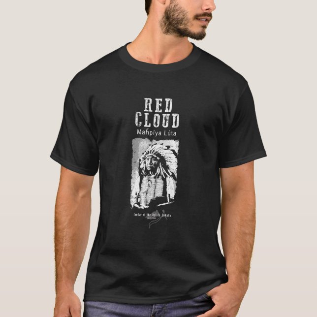 Red Cloud-Oglala Lakota Chief-Sioux-Native America T-Shirt (Front)