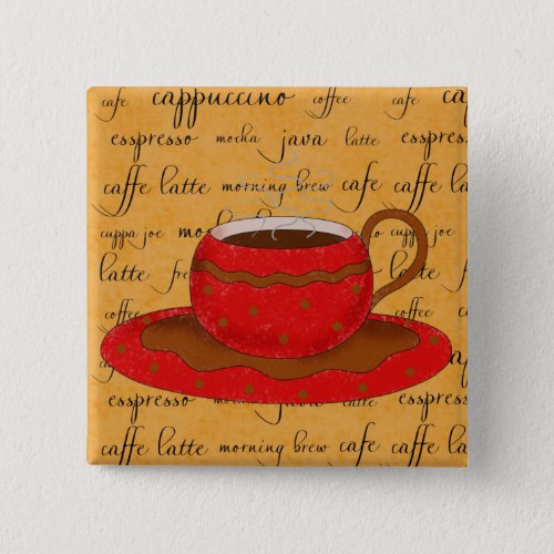 Red Coffee Cup Art on Gold Script Words Button