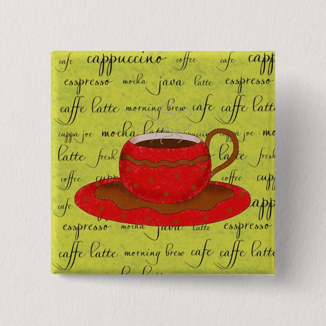 Red Coffee Cup Art on Lime Green Script Words Pinback Button (Front)