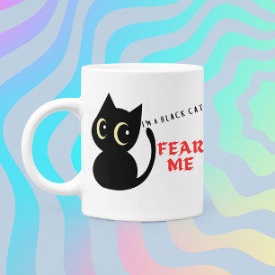 Red color Fear Me saying Black Cat on Coffee Mug