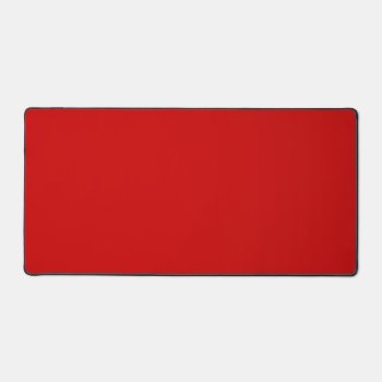 Red Color Simple Monochrome Plain Red Desk Mat by Kullaz at Zazzle