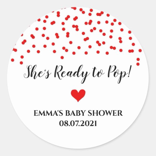 Red Confetti Heart Shes Ready to Pop Classic Round Sticker