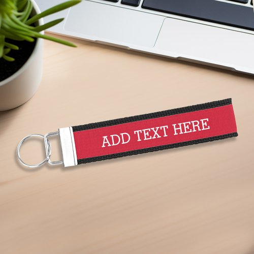 Red Create Your Own _ Make It Yours Custom Text Wrist Keychain