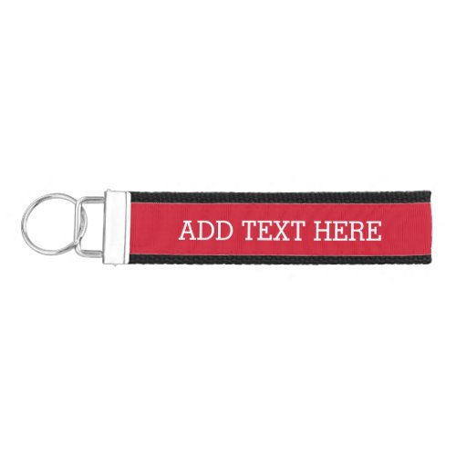 Red Create Your Own _ Make It Yours Custom Text Wrist Keychain