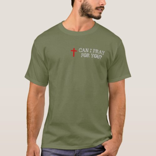 RED CROSS CAN I PRAY FOR YOU T_Shirt