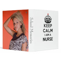 red cross crown Keep Calm I am a Nurse 3 Ring Binder