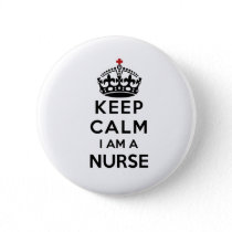 red cross crown Keep Calm I am a Nurse Button
