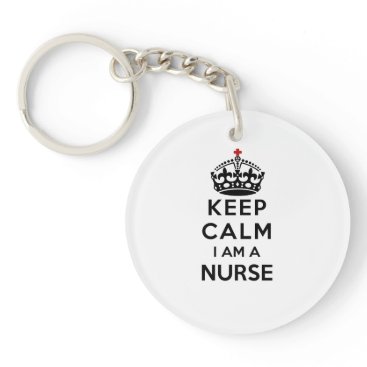 red cross crown Keep Calm I am a Nurse Keychain