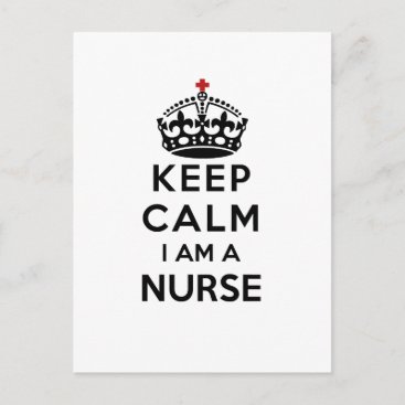 red cross crown Keep Calm I am a Nurse Postcard