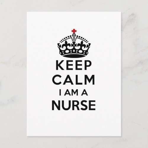 red cross crown Keep Calm I am a Nurse Postcard